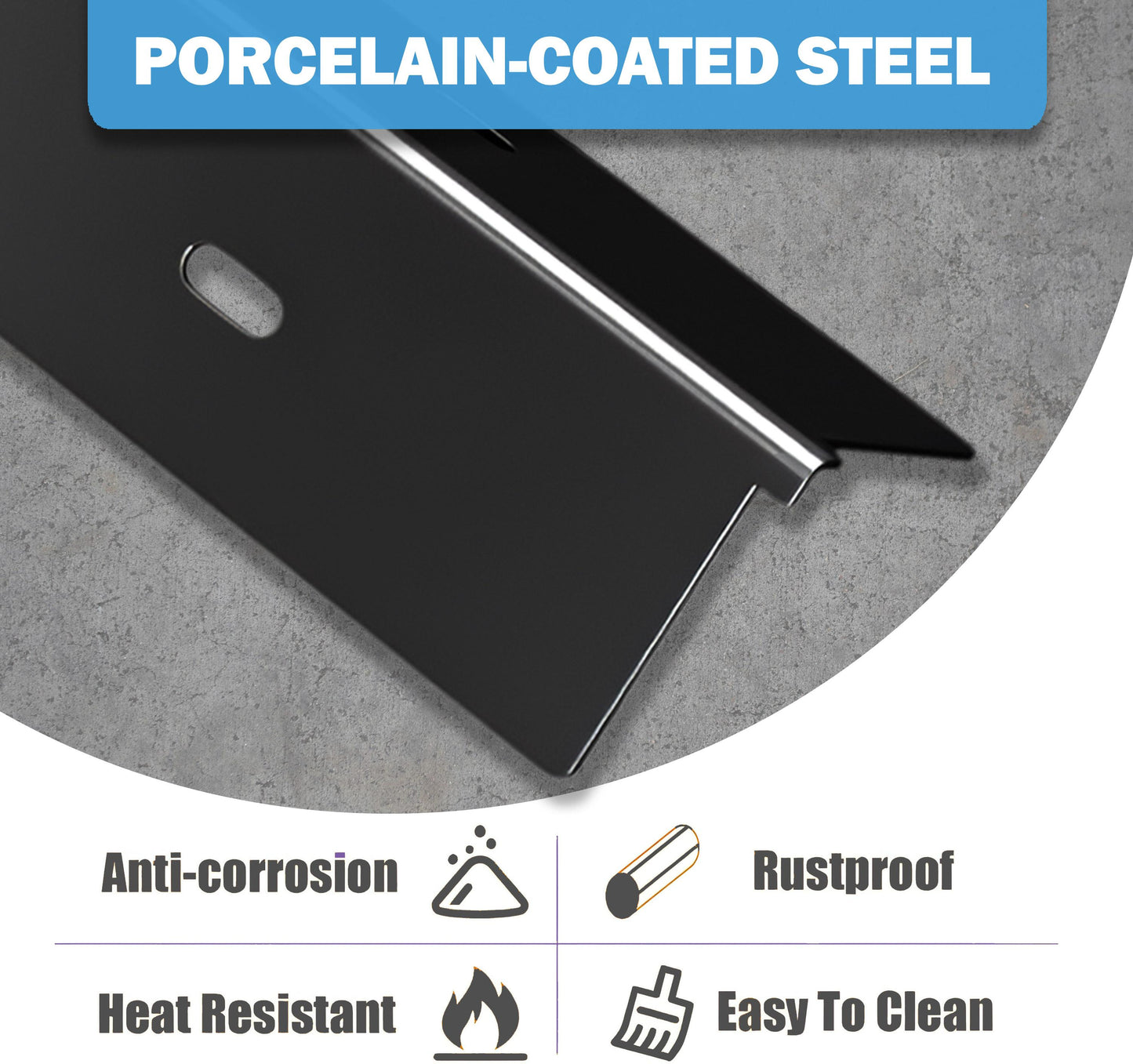 Features of replacement sear plates for Napoleon Freestyle 425 and Legend 425 grills: porcelain-coated steel for anti-corrosion, rustproof, heat resistant, easy to clean.